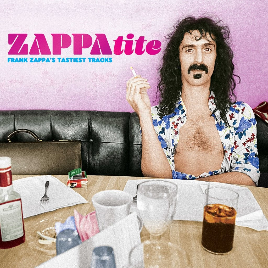 Frank Zappa - 'ZAPPAtite' *PREORDER*