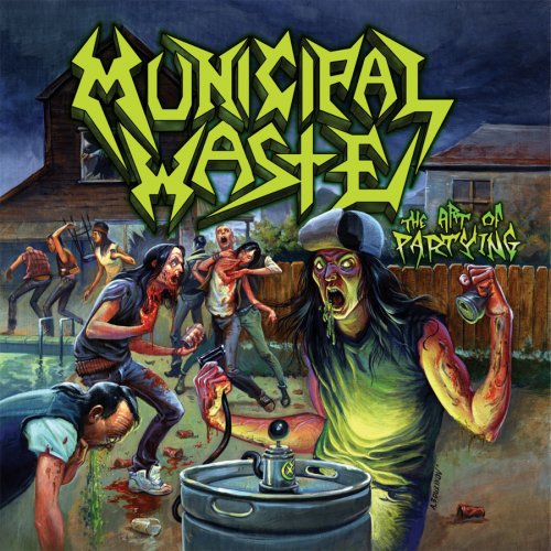 Municipal Waste - The Art of Partying - 1LP Vinyl