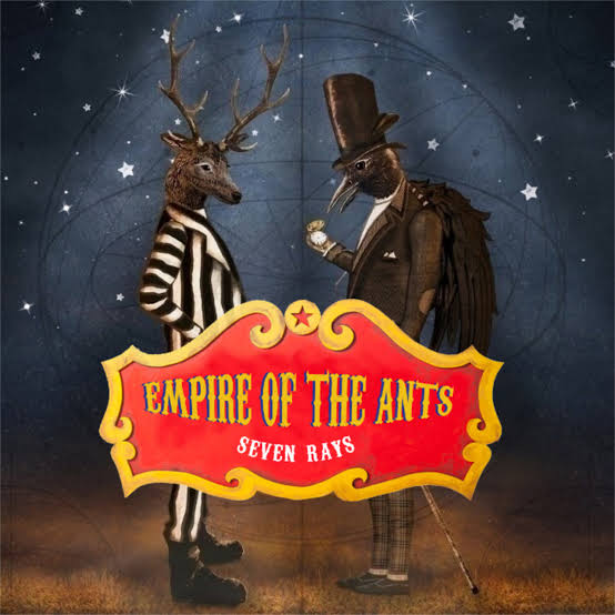 Empire of the Ants - Seven Rays - 1LP