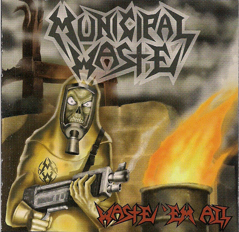 Municipal Waste - Waste 'em All - 1LP Vinyl